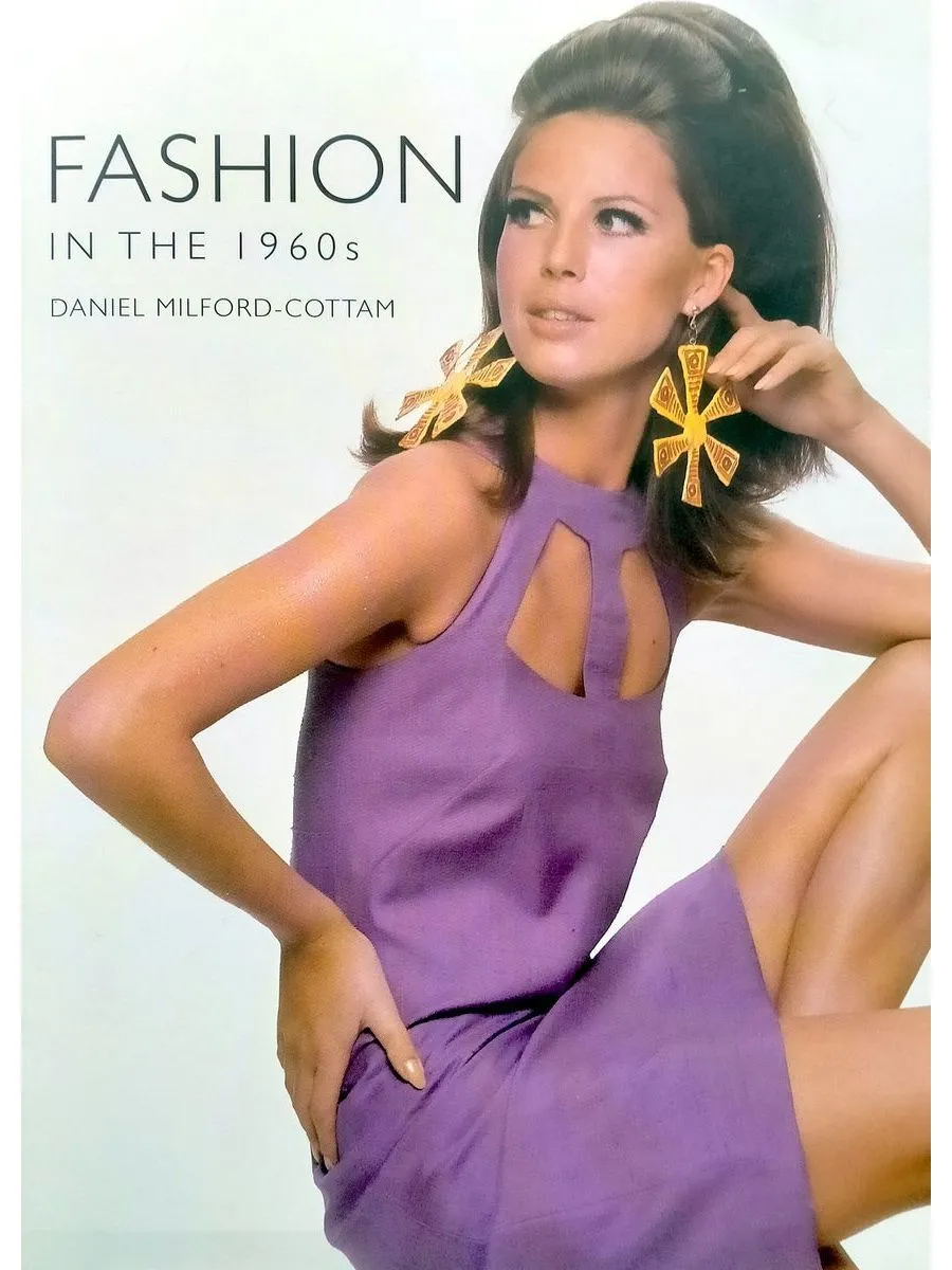 Fashion in the 1960s мода и стиль шестидесятых годов