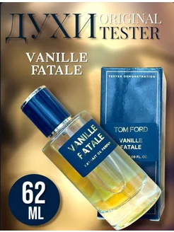 Тom Ford Vanille Fatale духи стойкие 295031625 купить за 1 101 ₽ в интернет-магазине Wildberries