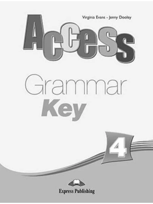 Access 4 Grammar Book Key Express Publishing
