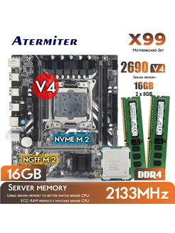 X99 материнская плата E5 2690V4 xeon комплект DDR4 16GB RAM Atermiter 305175427 купить за 7 357 ₽ в интернет-магазине Wildberries